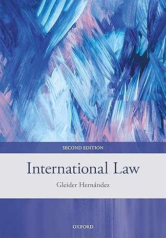 International Law (2nd Edition) BY Hernández - Epub + Converted Pdf